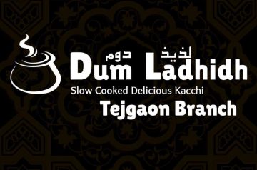 Dum Ladhidh – Tejgaon