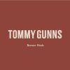 Tommy Gunns – Barwon Heads